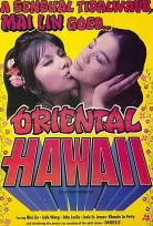 Oriental Hawaii erotik film izle