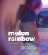 Melon Rainbow erotik film